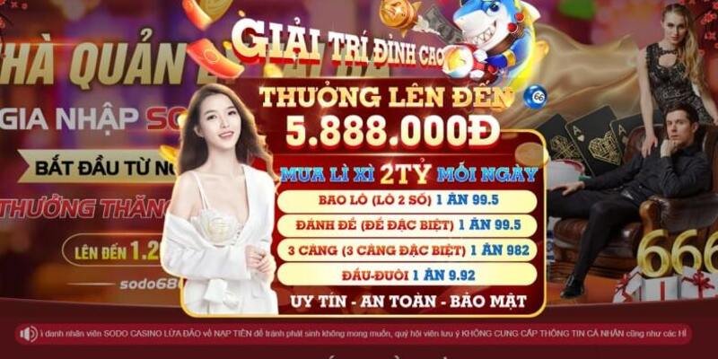 Sodo là một trong những sự lựa chọn hàng đầu của cược thủ